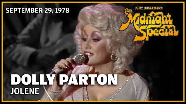 Dolly Parton Sings “Jolene” on The Midnight Special