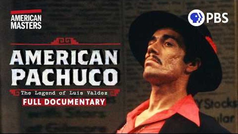 American Pachuco: The Legend of Luis Valdez
