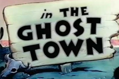Cartoon Classics: The Ghost Town (1944)